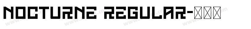 Nocturne Regular字体转换